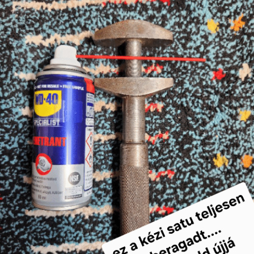 Beragadt kézi satu felújítása WD 40-el
